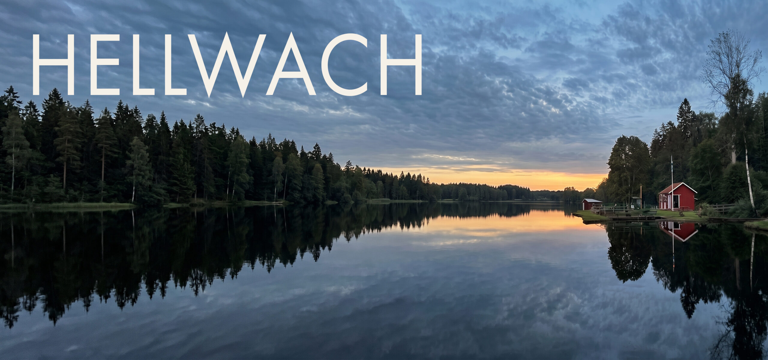 hellwach